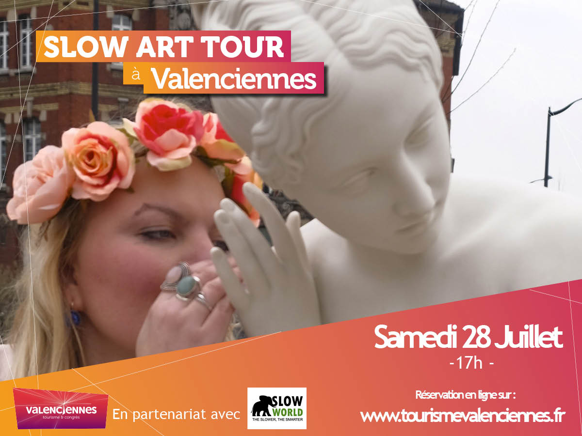 Flyer SLOW WORLD SLOW ART TOUR Valenciennes Tourisme et Congres